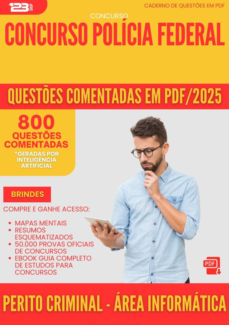 800 Questões Comentadas para Concurso Perito Criminal Area Informatica Forense Policia Federal 2025 - 800 Questões