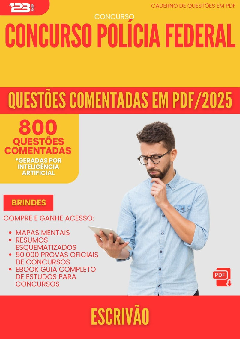 800 Questões Comentadas para Concurso Escrivao Policia Federal 2025 - 800 Questões