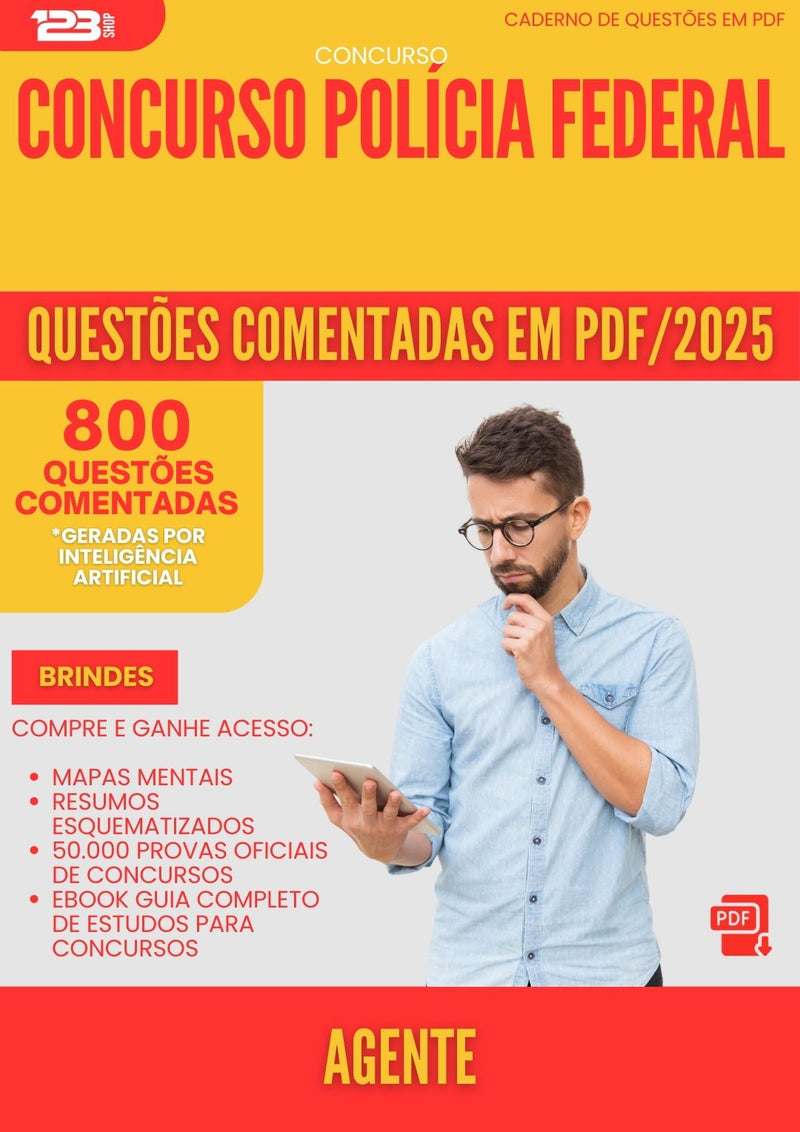 800 Questões Comentadas para Concurso Agente Policia Federal 2025 - 800 Questões