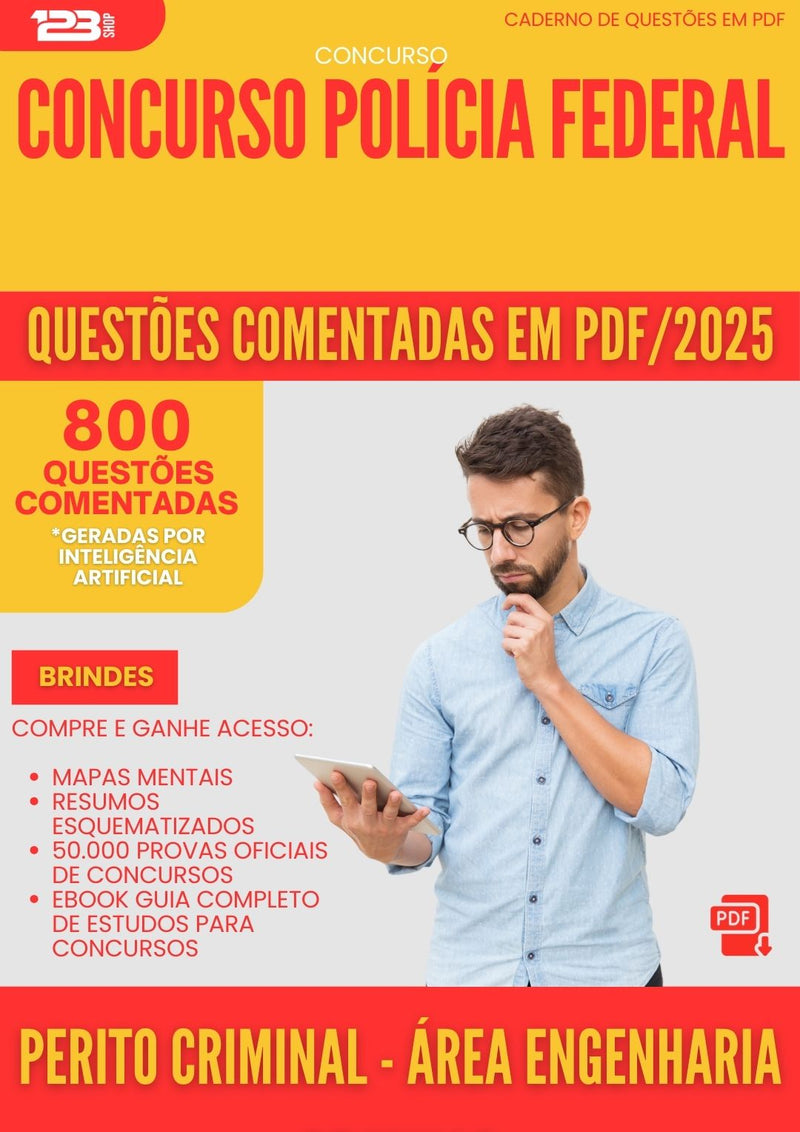 800 Questões Comentadas para Concurso Perito Criminal Area Engenharia De Minas Policia Federal 2025 - 800 Questões