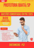 800 Questões Comentadas para Concurso Enfermeiro Psf da Prefeitura Quata Sp 2025 - 800 Questões
