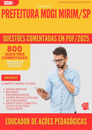 800 Questões Comentadas para Concurso Educador De Acoes Pedagogicas da Prefeitura Mogi Mirim Sp 2025 - 800 Questões