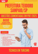 800 Questões Comentadas para Concurso Tecnico Em Turismo Teodoro da Prefeitura Sampaio Sp 2025 - 800 Questões