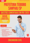 800 Questões Comentadas para Concurso Engenheiro Civil Teodoro da Prefeitura Sampaio Sp 2025 - 800 Questões