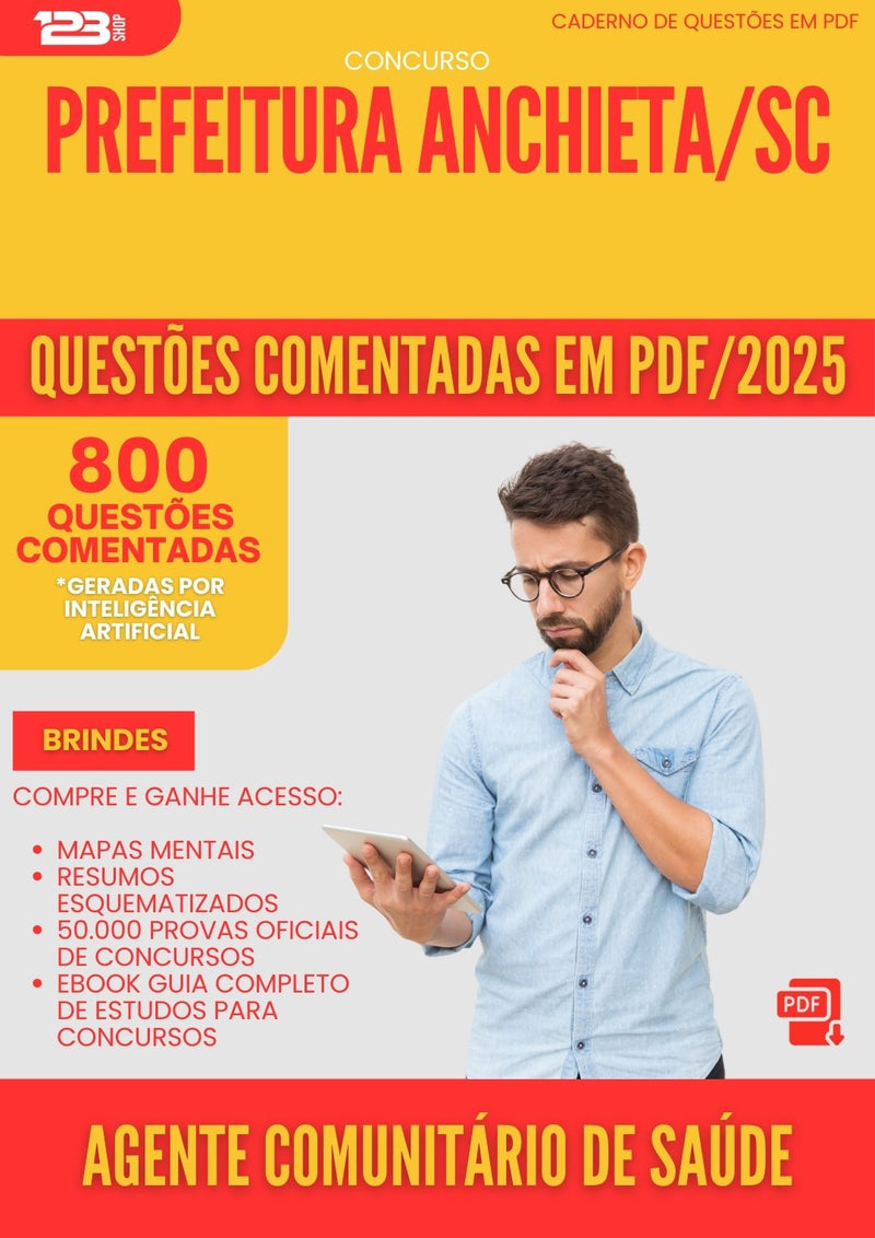 800 Questões Comentadas para Concurso Agente Comunitario De Saude da Prefeitura Anchieta Sc 2025 - 800 Questões