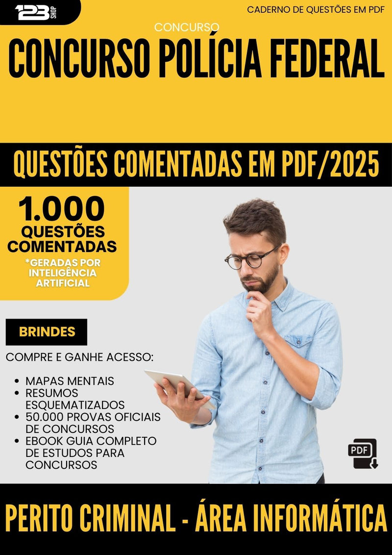 1000 Questões Comentadas para Concurso Perito Criminal Area Informatica Forense Policia Federal 2025 - 1000 Questões