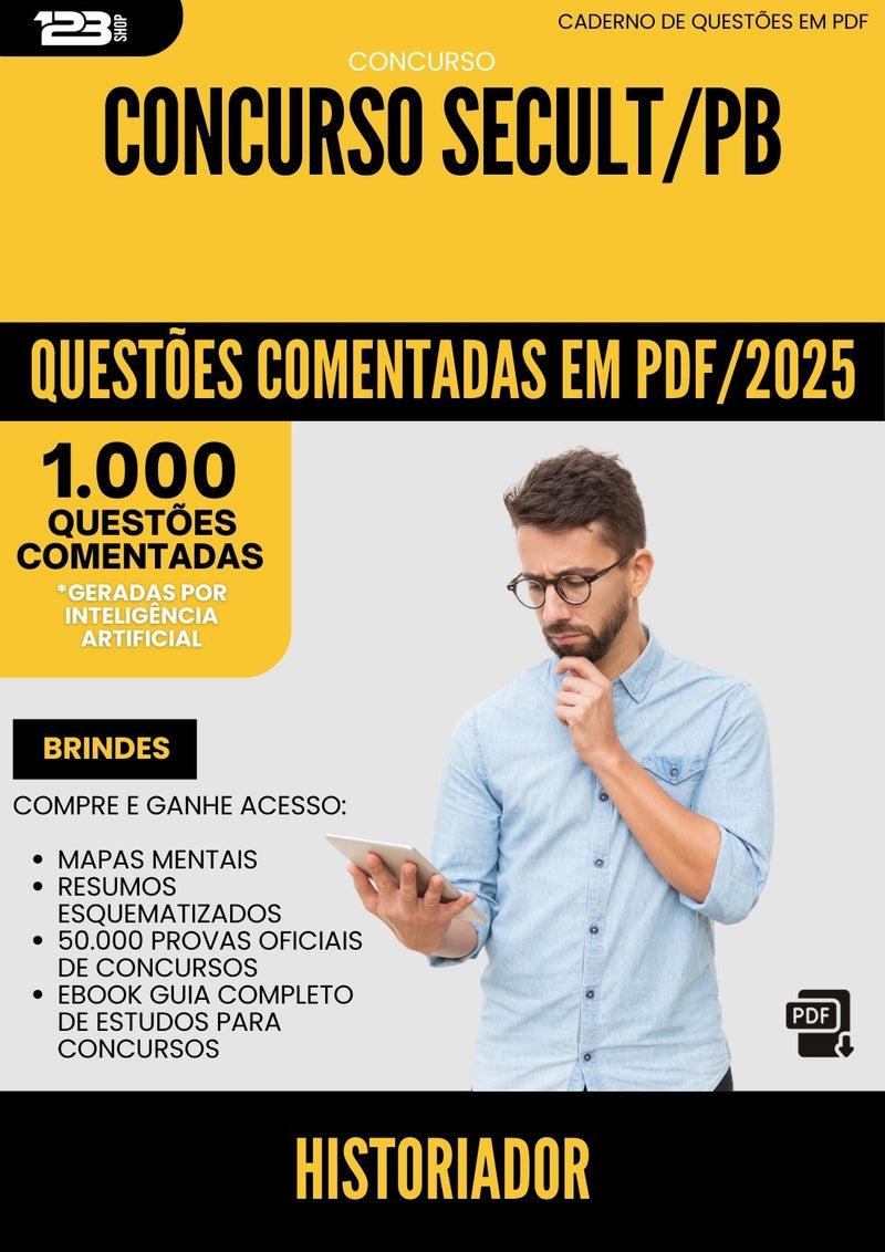 1000 Questões Comentadas para Concurso Historiador Secult Pb 2025 - 1000 Questões