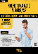 1000 Questões Comentadas para Concurso Vigia Alto da Prefeitura Alegre Sp 2025 - 1000 Questões