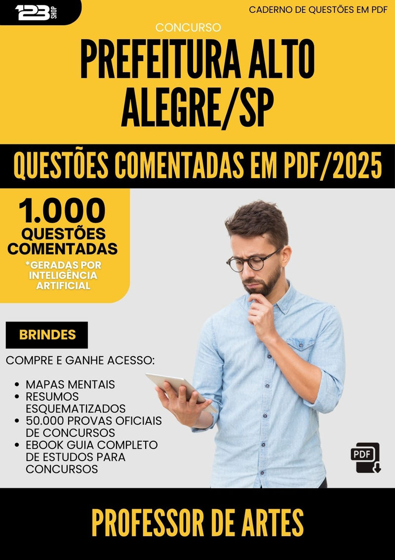 1000 Questões Comentadas para Concurso Professor De Artes Alto da Prefeitura Alegre Sp 2025 - 1000 Questões