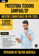 1000 Questões Comentadas para Concurso Operador De Trator Agricola Teodoro da Prefeitura Sampaio Sp 2025 - 1000 Questões