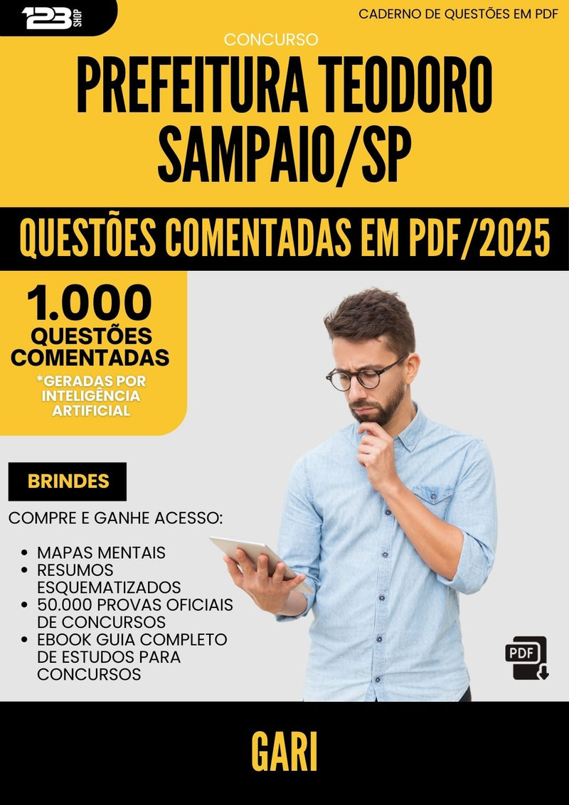 1000 Questões Comentadas para Concurso Gari Teodoro da Prefeitura Sampaio Sp 2025 - 1000 Questões