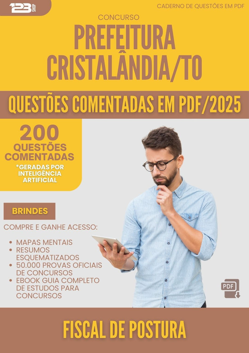 200 Questões Comentadas para Concurso Fiscal De Postura da Prefeitura Cristalandia To 2025 - 200 Questões