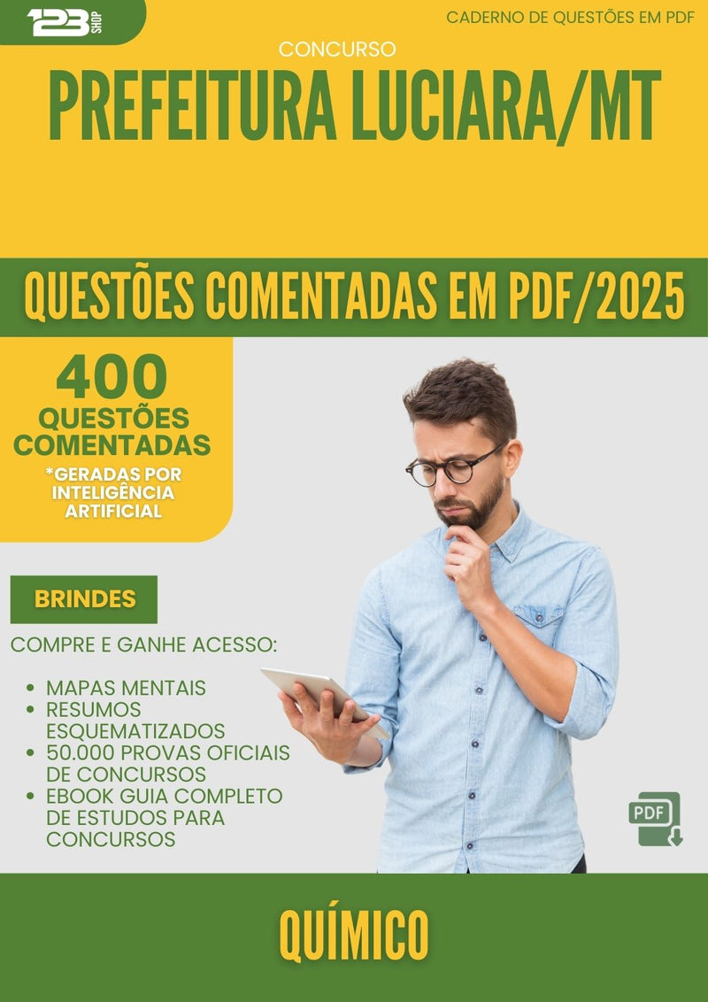 400 Questões Comentadas para Concurso Quimico da Prefeitura Luciara Mt 2025 - 400 Questões