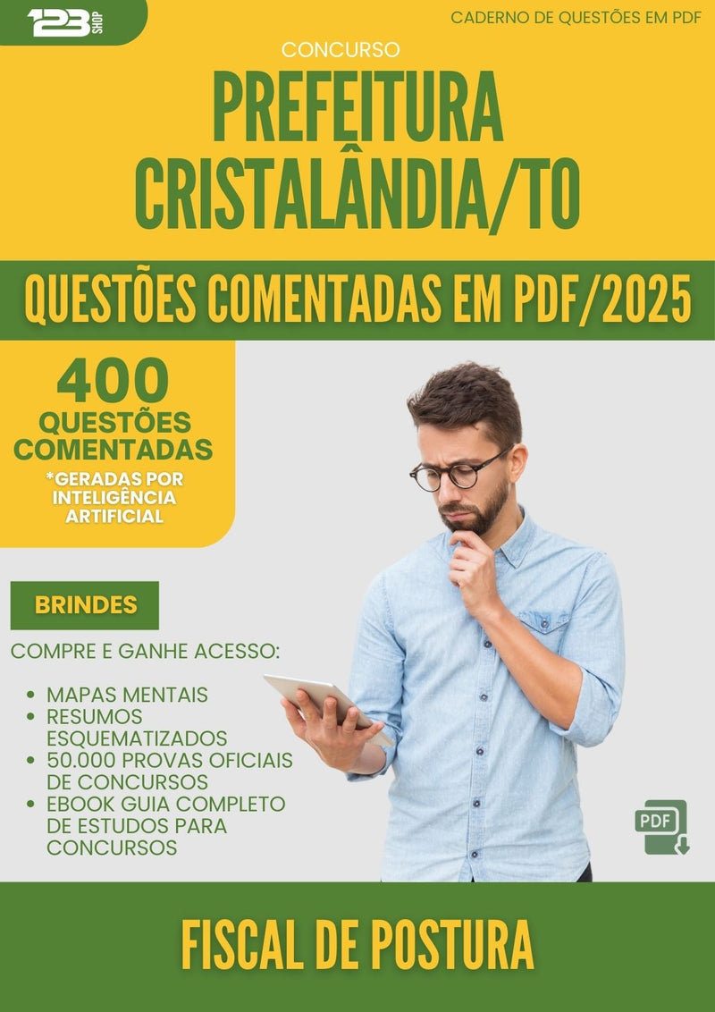 400 Questões Comentadas para Concurso Fiscal De Postura da Prefeitura Cristalandia To 2025 - 400 Questões
