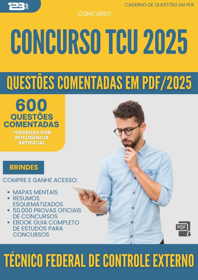 600 Questões Comentadas para Concurso Tecnico Federal De Controle Externo Tcu 2025 - 600 Questões