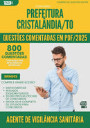 800 Questões Comentadas para Concurso Agente De Vigilancia Sanitaria da Prefeitura Cristalandia To 2025 - 800 Questões