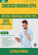 800 Questões Comentadas para Concurso Eletroeletronica Marinha Qtpa 2025 - 800 Questões