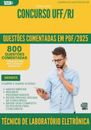 800 Questões Comentadas para Concurso Tecnico De Laboratorio Eletronica Uff Rj 2025 - 800 Questões