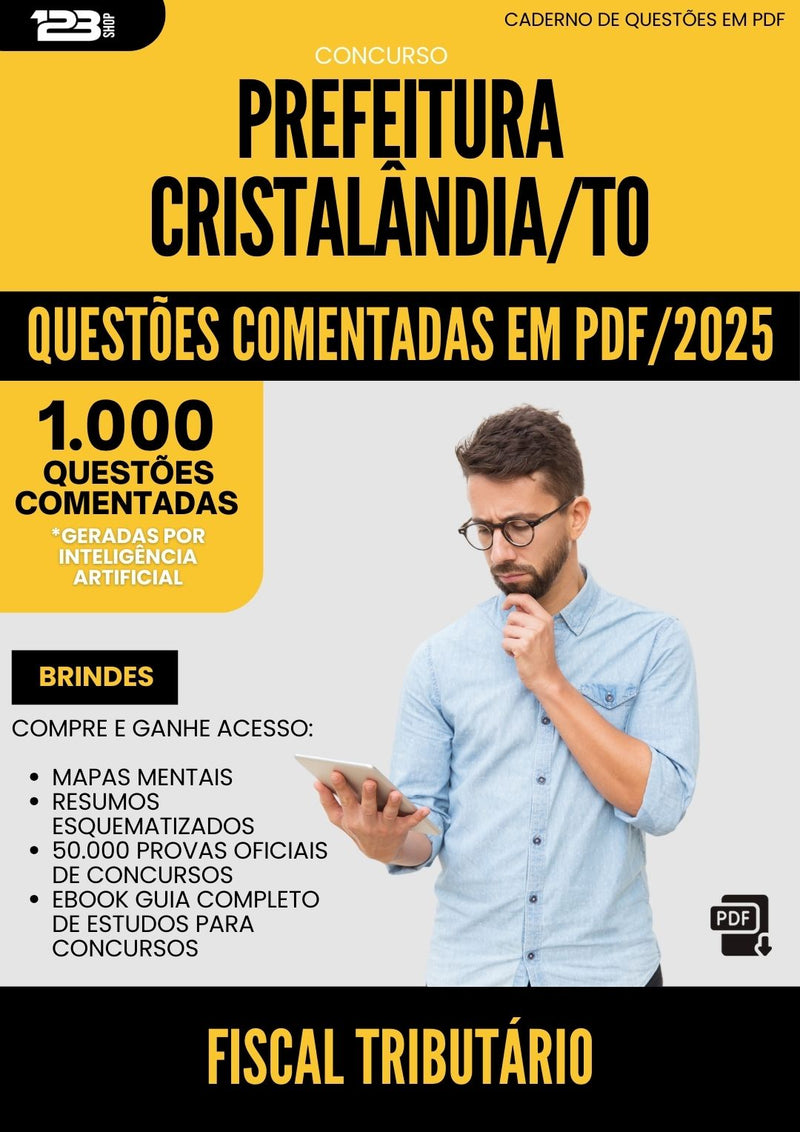 1000 Questões Comentadas para Concurso Fiscal Tributario da Prefeitura Cristalandia To 2025 - 1000 Questões
