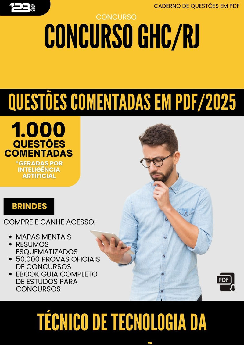 1000 Questões Comentadas para Concurso Tecnico De Tecnologia Da Informacao Ghc Rj 2025 - 1000 Questões