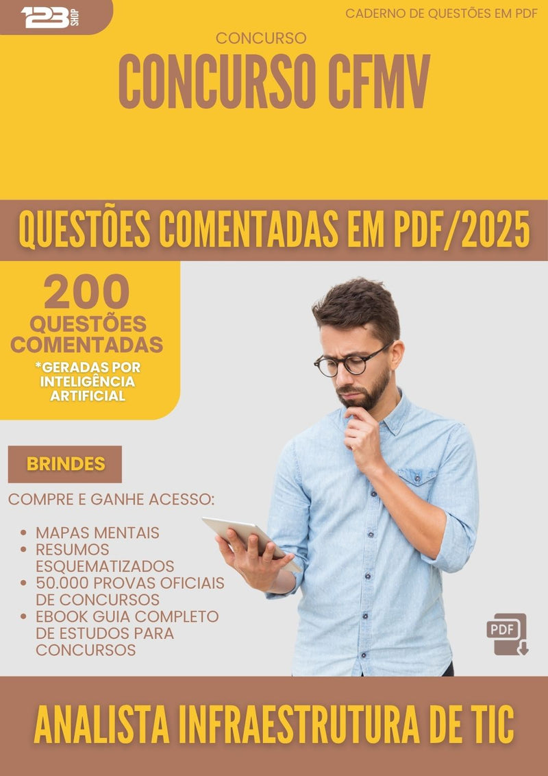 1000 Questões Comentadas para Concurso Analista Infraestrutura De Tic Cfmv 2025 - 200 Questões
