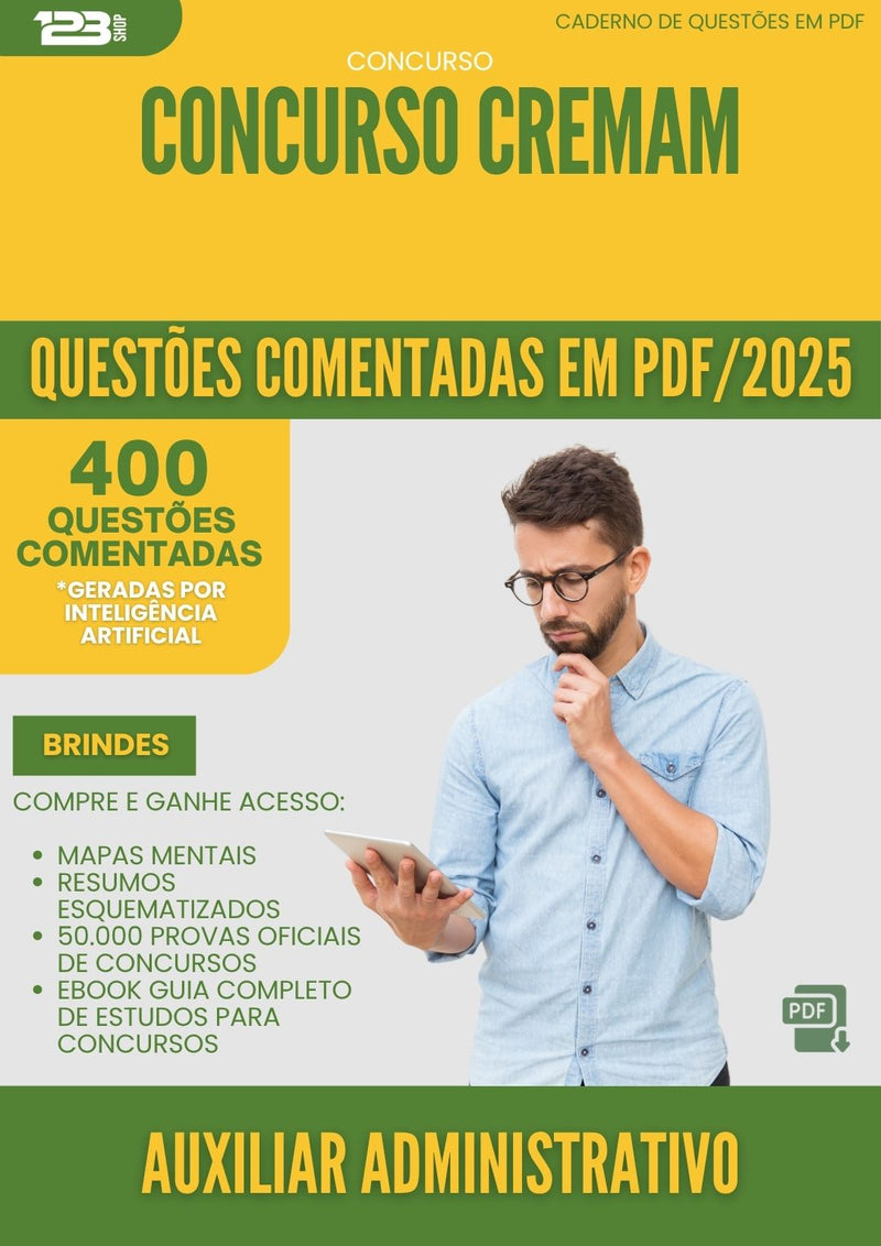 1000 Questões Comentadas para Concurso Administrador Cremam 2025 - 400 Questões
