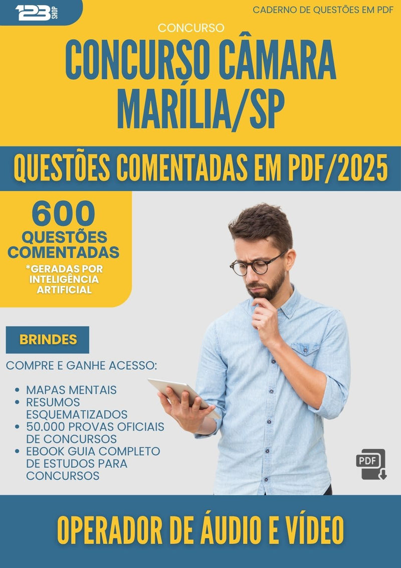 1000 Questões Comentadas para Concurso Operador De Audio E Video Camara da Prefeitura Marilia Sp 2025 - 600 Questões