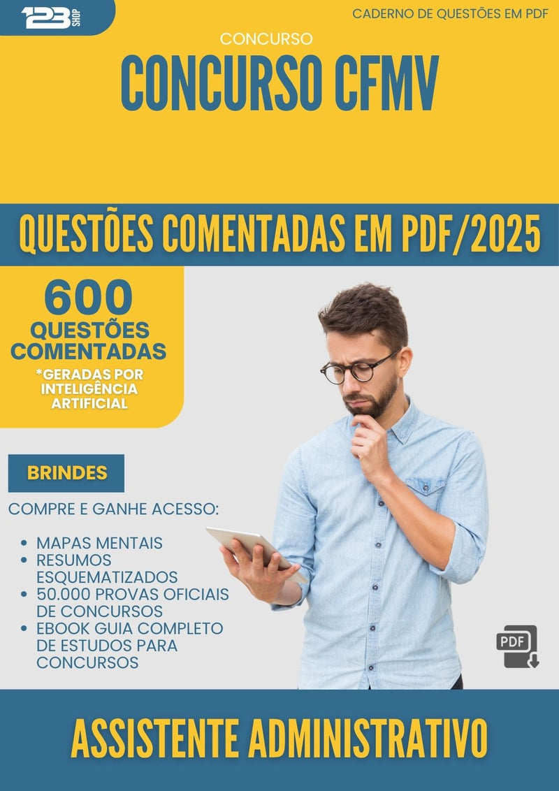 1000 Questões Comentadas para Concurso Assistente Administrativo Cfmv 2025 - 600 Questões