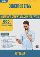 1000 Questões Comentadas para Concurso Advogado Cfmv 2025 - 600 Questões