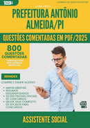 1000 Questões Comentadas para Concurso Assistente Social da Prefeitura Antonio Almeida Pi 2025 - 800 Questões