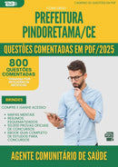 1000 Questões Comentadas para Concurso Agente Comunitario De Saude da Prefeitura Pindoretama Ce 2025 - 800 Questões