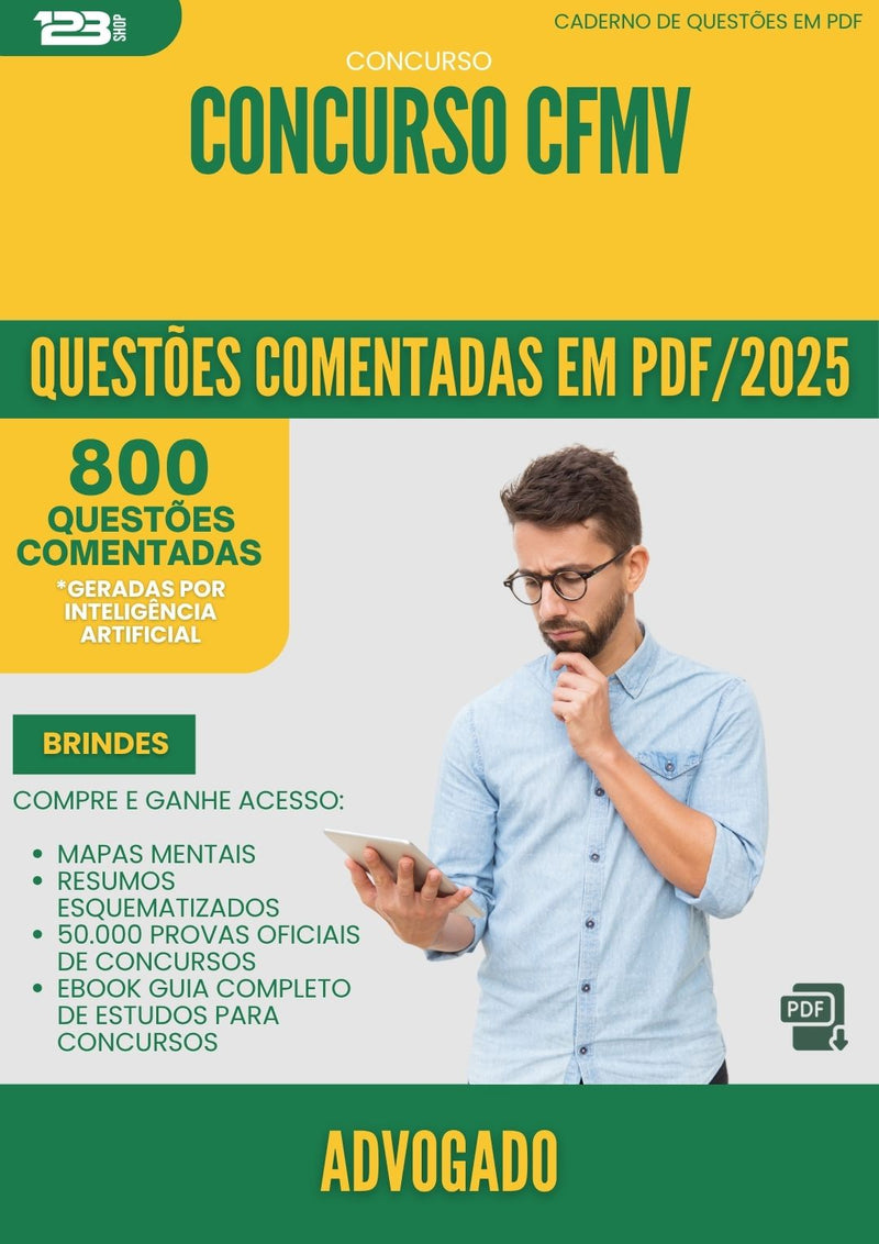 1000 Questões Comentadas para Concurso Advogado Cfmv 2025 - 800 Questões
