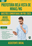 1000 Questões Comentadas para Concurso Assistente Social da Prefeitura Bela Vista De Minas Mg 2025 - 800 Questões