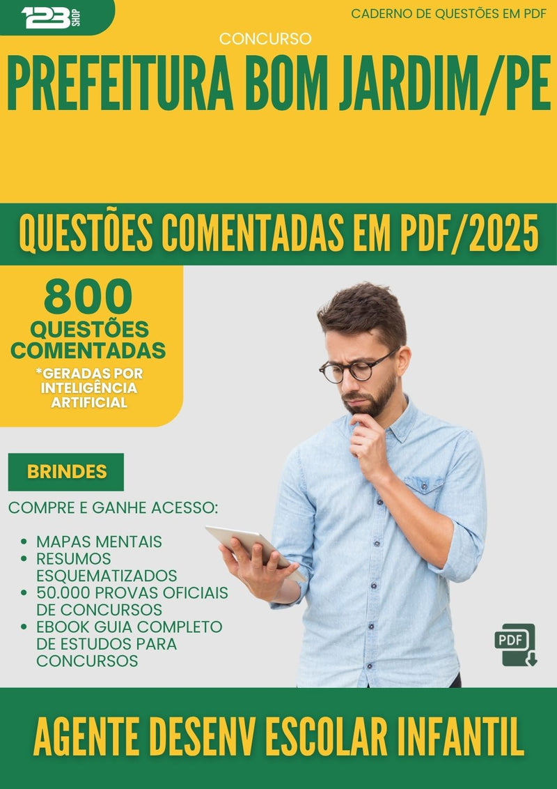 1000 Questões Comentadas para Concurso Agente Desenvolvimento Escolar Infantil da Prefeitura Bom Jardim Pe 2025 - 800 Questões