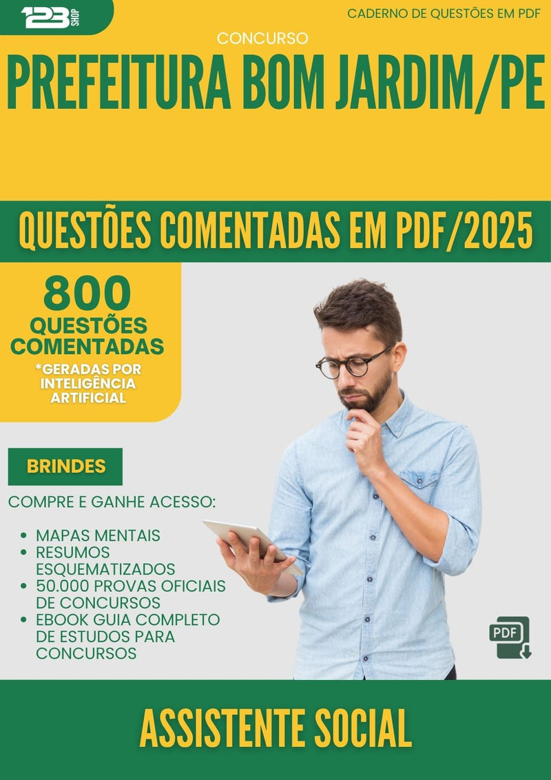 1000 Questões Comentadas para Concurso Assistente Social da Prefeitura Bom Jardim Pe 2025 - 800 Questões