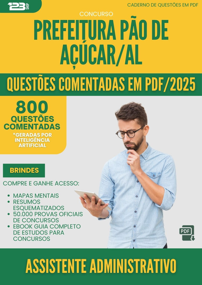 1000 Questões Comentadas para Concurso Assistente Administrativo da Prefeitura Pao De Acucar Al 2025 - 800 Questões