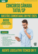 1000 Questões Comentadas para Concurso Agente Legislativo Tecnico Em Ti Camara da Prefeitura Tatui Sp 2025 - 800 Questões