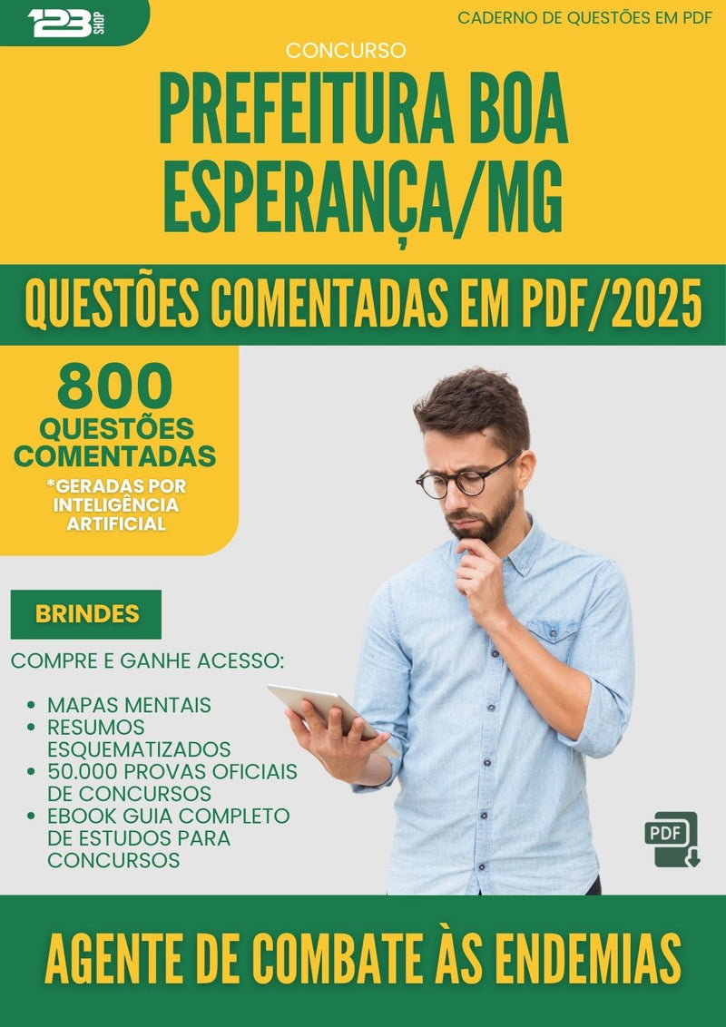 1000 Questões Comentadas para Concurso Agente De Combate As Endemias da Prefeitura Boa Esperanca Mg 2025 - 800 Questões