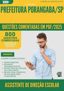 1000 Questões Comentadas para Concurso Assistente De Direcao Escolar da Prefeitura Porangaba Sp 2025 - 800 Questões