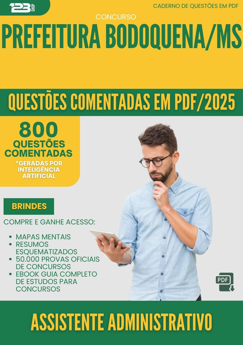 1000 Questões Comentadas para Concurso Assistente Administrativo da Prefeitura Bodoquena Ms 2025 - 800 Questões