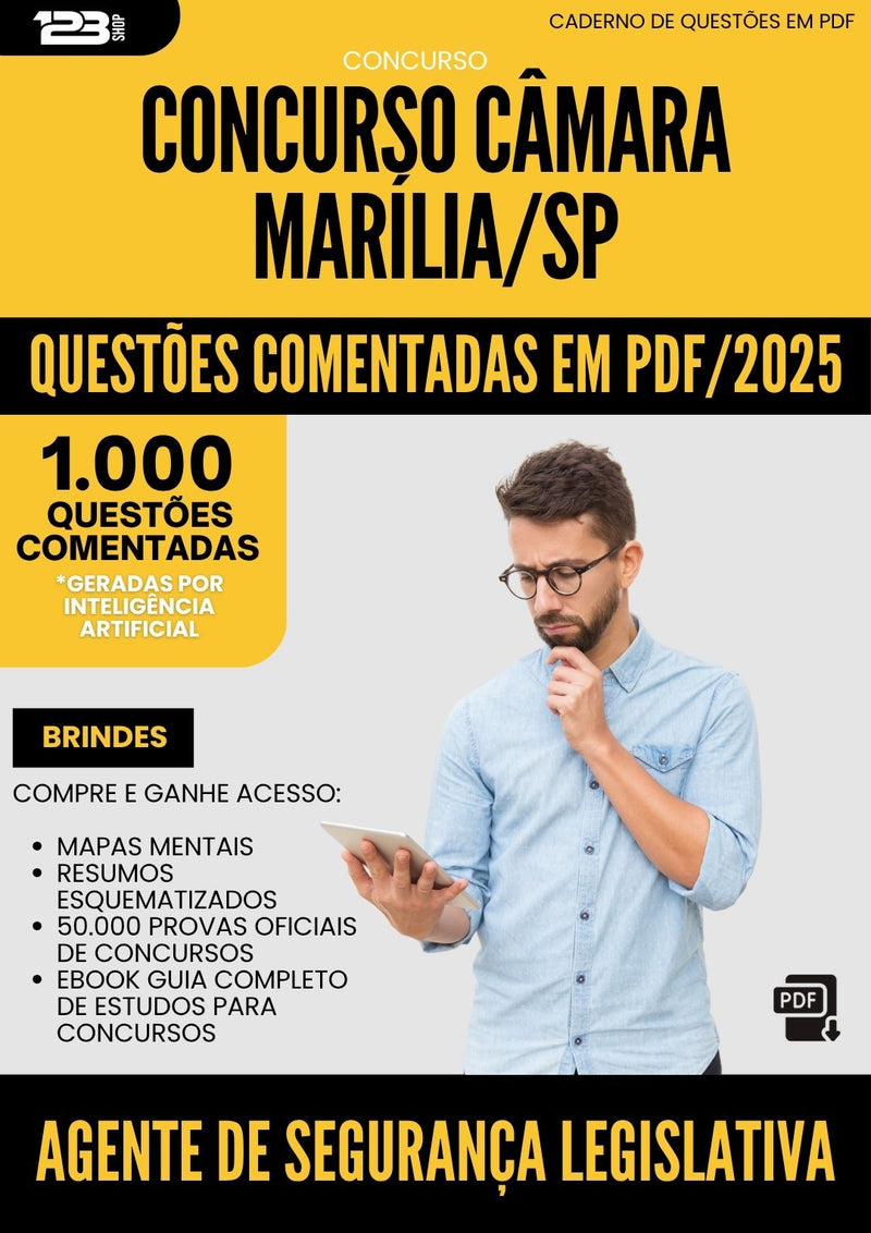 1000 Questões Comentadas para Concurso Agente De Seguranca Legislativa Camara da Prefeitura Marilia Sp 2025 - 1000 Questões