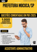 1000 Questões Comentadas para Concurso Assistente Administrativo da Prefeitura Mococa Sp 2025 - 1000 Questões