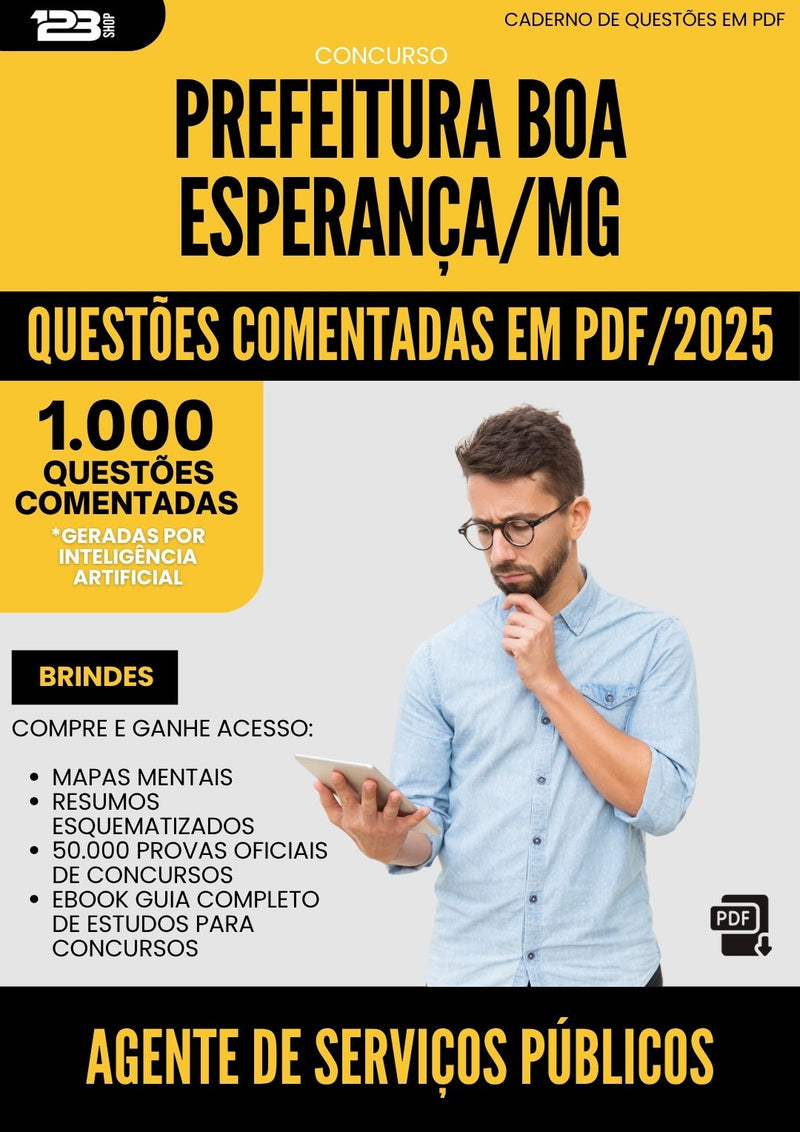 1000 Questões Comentadas para Concurso Agente De Servicos Publicos Vigilante da Prefeitura Boa Esperanca Mg 2025 - 1000 Questões