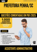 1000 Questões Comentadas para Concurso Assistente Administrativo Programa Acessuas da Prefeitura Penha Sc 2025 - 1000 Questões