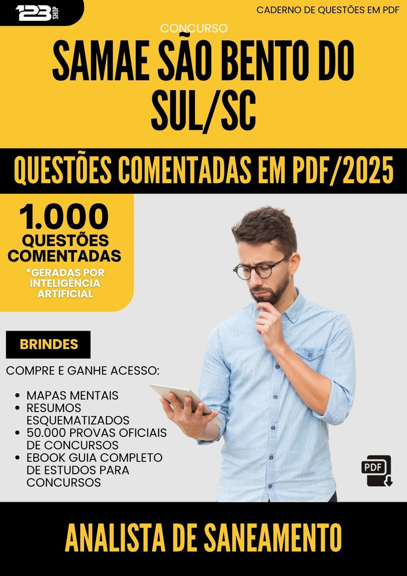 1000 Questões Comentadas para Concurso Analista De Saneamento Samae da Prefeitura Sao Bento Do Sul Sc 2025 - 1000 Questões