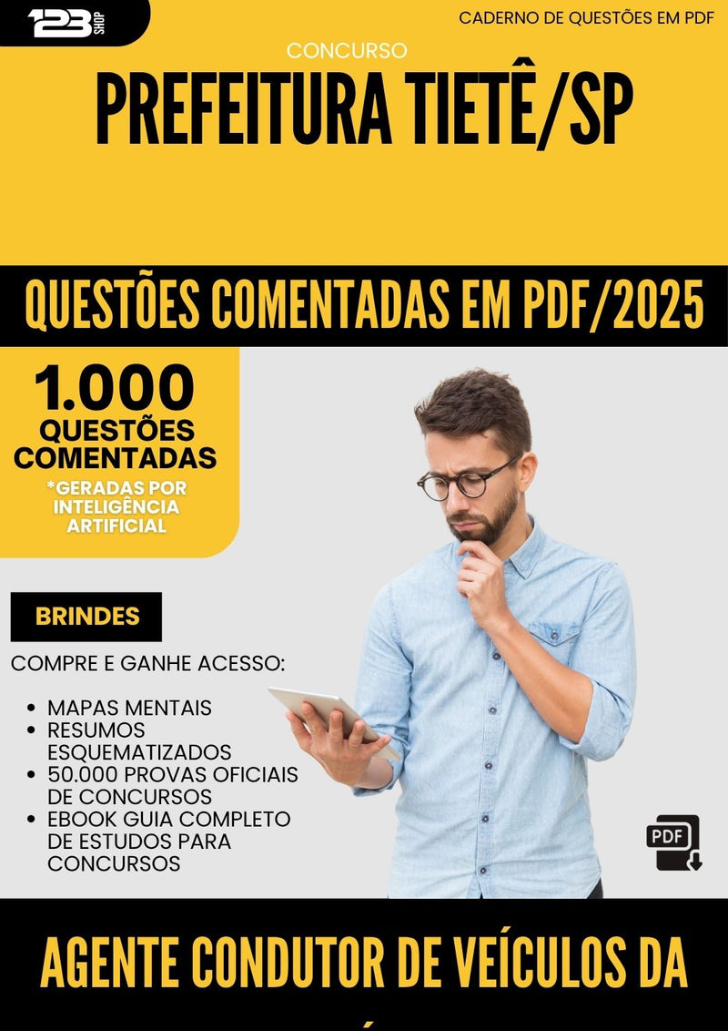 1000 Questões Comentadas para Concurso Agente Condutor De Veiculos Da da Prefeitura Saude Tiete Sp 2025 - 1000 Questões