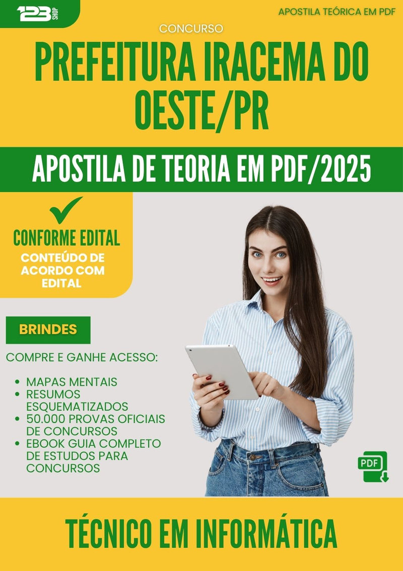 Apostila Teórica para Concurso Tecnico Em Informatica da Prefeitura Iracema Do Oeste Pr 2025 - Conteúdo de Acordo com Edital