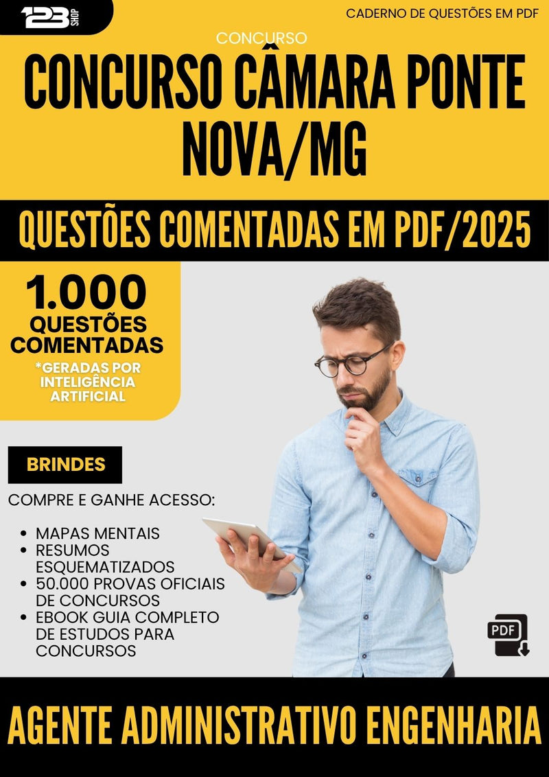 1000 Questões Comentadas para Concurso Agente Administrativo Engenharia Camara da Prefeitura Ponte Nova Mg 2025 - 1000 Questões