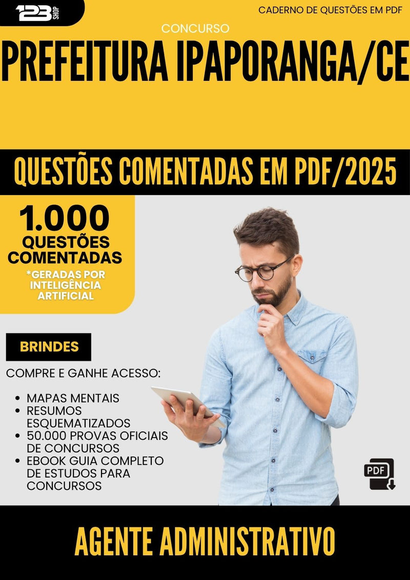 1000 Questões Comentadas para Concurso Agente Administrativo da Prefeitura Ipaporanga Ce 2025 - 1000 Questões