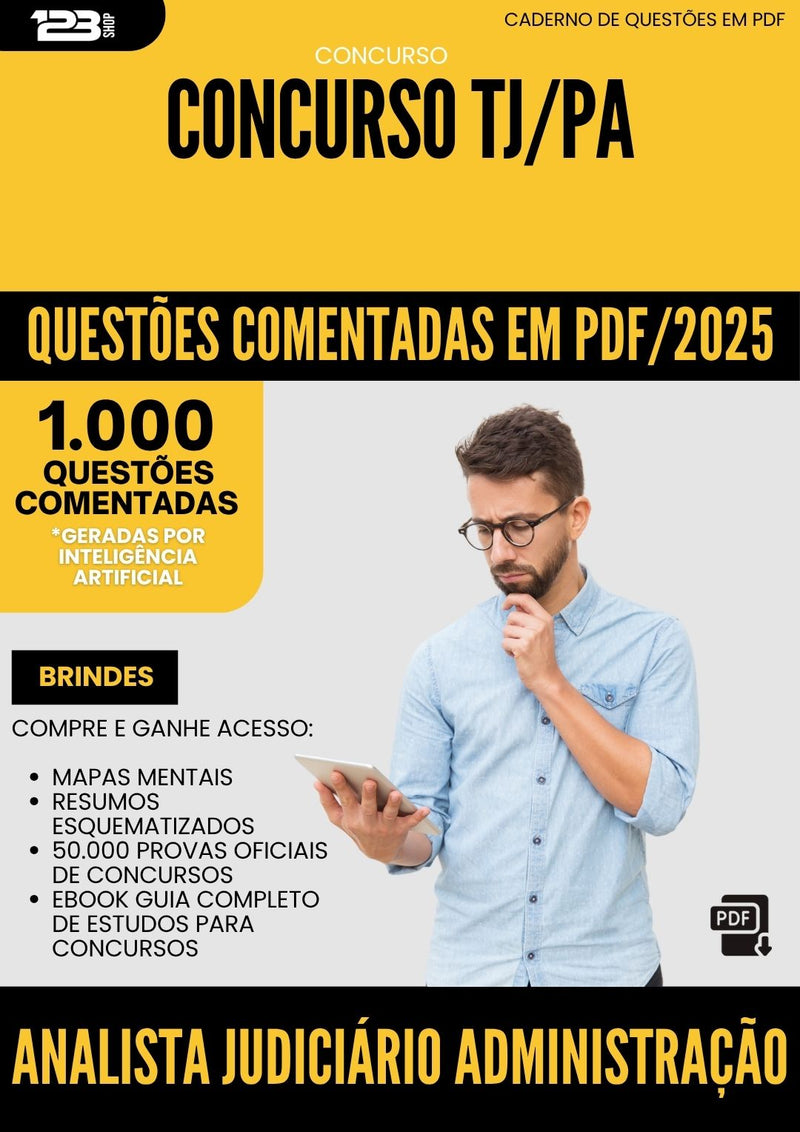 1000 Questões Comentadas para Concurso Analista Judiciario Administracao Tj Pa 2025 - 1000 Questões